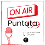 RIVOLUZIONE UMANA ON AIR